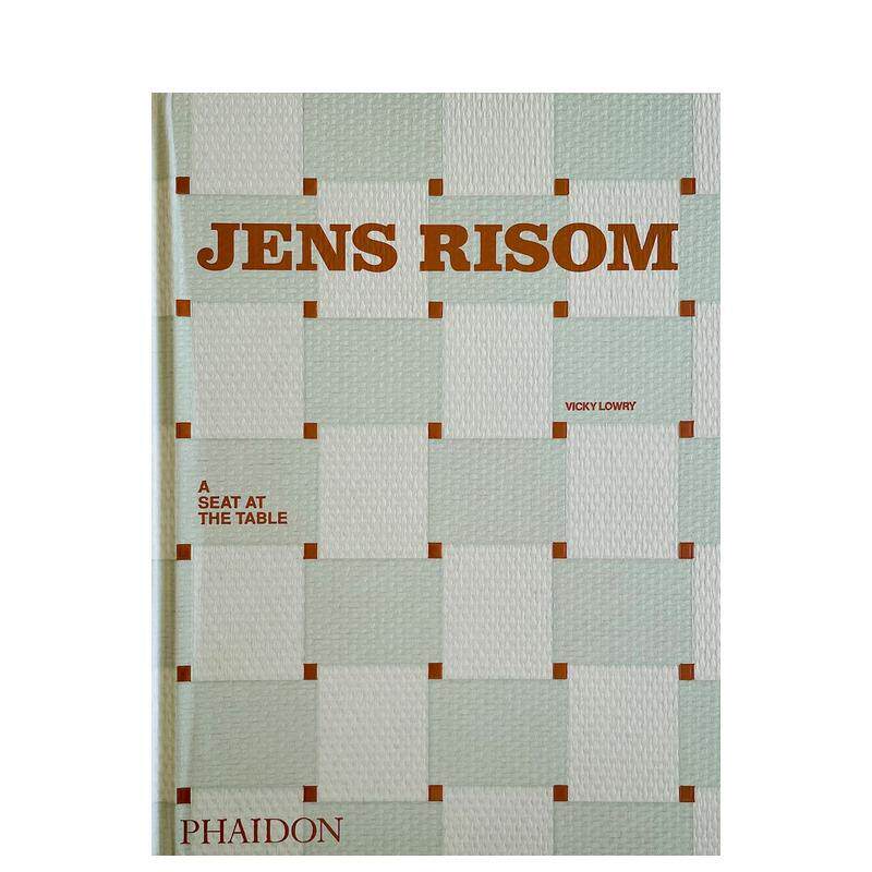 【现货】延斯里森 餐桌旁的座位Jens Risom英文工业产品设计Vicky Lowry精装Phaidon Press进口原版书9781838663070