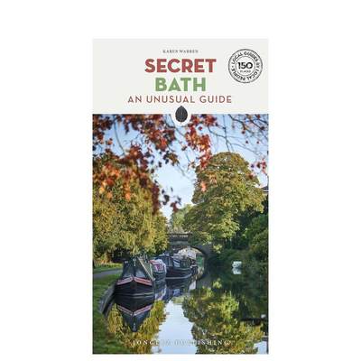 【预 售】隐秘指南：巴斯英文旅行进口原版书Secret Bath  平装Karen Warren著Edition Jonglez出版