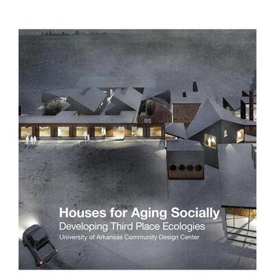 【预售】社交老龄化住宅构建第三场所生态Houses for Aging Socially英文建筑风格与材料构造平装ORO Editions进口原版书97819396