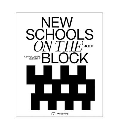 【预售】街区新校：学校建筑类型学名录 New Schools on the Block :School Buildings— Inventory 原版英文建筑设计
