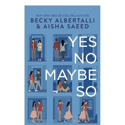 【现货】是不可能是这样国际版Yes No Maybe So 英文青少年读物ALBERTALLI BECKYBalzer & Bray6-9岁进口原版书9780062977762