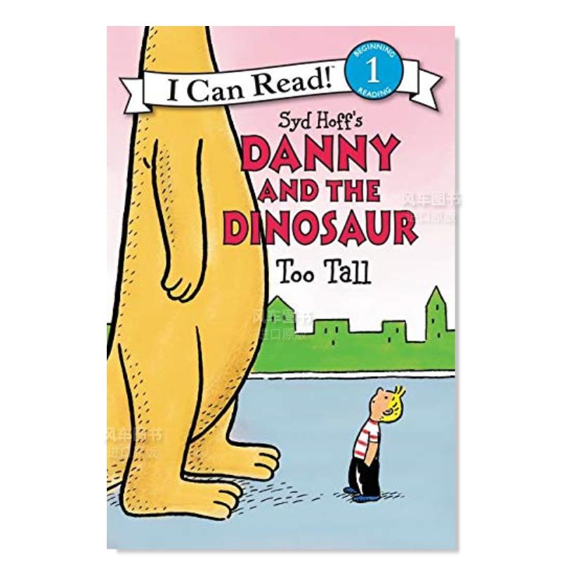 【现货】【丹尼和恐龙】:太高了英文儿童分阶阅读进口原版书Danny and the Dinosaur: Too Tall Hoff著Harpercollins出版