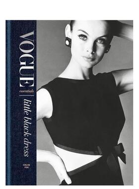 【现货】【Vogue经典】小黑裙【Vogue Essentials】Little Black Dress英文时尚风格与历史Chloe Fox精装Ocus Publishing Grou