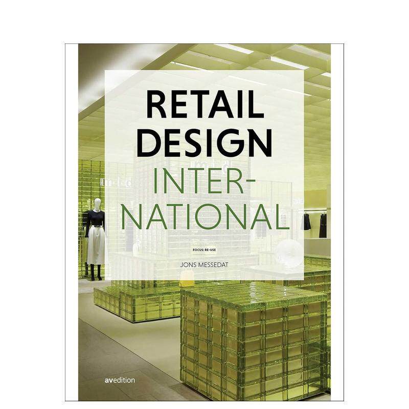 【现货】国际零售设计 第9卷Retail Design International Vol  9英文室内设计空间与装饰Jons Messedat精装AVEdition进口原版书9