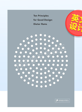 【现货】优秀设计的十大原则:迪特·拉姆斯英文综合设计简装进口原版外版书籍Ten Principles for Good Design: Dieter Rams