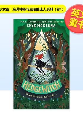 【现货】海德格尔女巫充满神秘与魔法的迷人系列卷1Hedgewitch英文青少年读物Skye McKenna9-12岁Orion Publishing Group进口原版