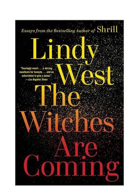 【现货】女巫来了Witches Are Coming英文社会科学LINDY WEST平装Hachette Books进口原版书9780316449861