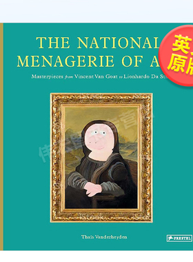 【现货】国家美术馆奇遇英文儿童艺术启蒙进口原版书精装The National Menagerie of Art Tha?s Vanderheyden著Prestel出版