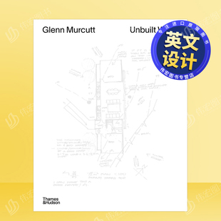 Works精装 Sissons著T 书Glenn Murcutt 普利兹克奖英文建筑师工作室进口原版 格伦 马库特：未建成之作 Nick Unbuilt 现货