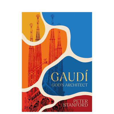 【预售】高迪：上帝的建筑师 Gaudi: God's Architect 原版英文建筑设计