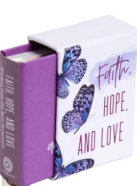 【现货】信念希望与爱【Tiny Book】Faith， Hope， and Love英文心灵励志Insight Editions精装Insight Editions进口原版书97816