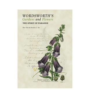 Flowers英文插画原画设定集Peter 预售 Gardens Dale精装 Books进口原版 花园与花卉Wordsworth Art 华兹华斯 书9781 ACC and