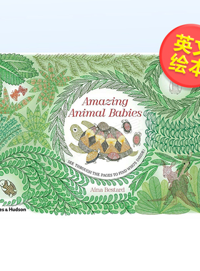 【现货】【T&H】惊奇的动物宝宝英文儿童绘本虚构类进口原版书精装3-6周岁Amazing Animal Babies Aina Bestard