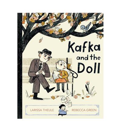 【现货】卡夫卡和旅行娃娃Kafka and the Doll英文儿童绘本人物传记Larissa Theule精装Viking 6-9岁进口原版书9780593116326