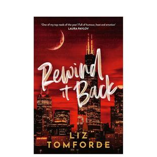 【预售】【Windy City五部曲】#5重温旧梦Rewind It Back英文小说Liz Tomforde平装Hodder & Stoughton进口原版书97813997519