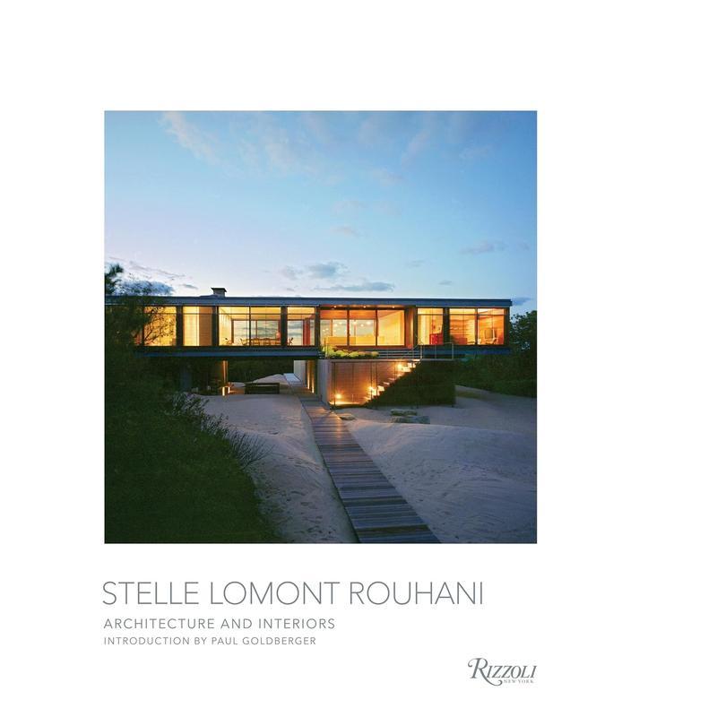 【预售】Stelle Lomont Rouhani建筑事务所:建筑与室内作品英文建筑设计建筑师工作室精装Stelle Lomont Rouhani : Architectur