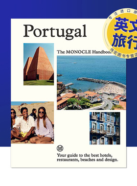 【现货】【T&H】单片眼镜杂志特辑葡萄牙Portugal The Monocle Handbook英文旅行精装Tyler Brulé进口原版书Thames & Hudson9780