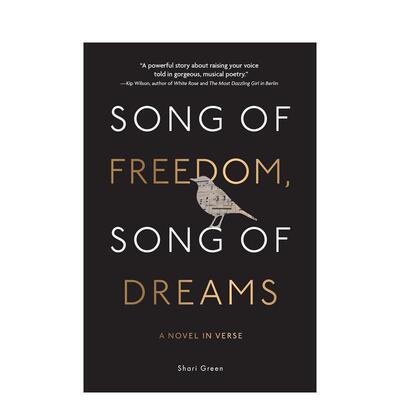 【现货】【诗体小说家Shari Green】自由与梦 Song of Freedom， Song of Dreams 原版英文青少年读物