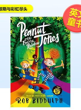 【预售】花生琼斯与彩虹尽头Peanut Jones and the End of the Rainbow英文儿童图书儿童章节书Rob Biddulph平装9-12岁Macmillan