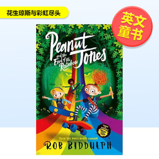 【预售】花生琼斯与彩虹尽头Peanut Jones and the End of the Rainbow英文儿童图书儿童章节书Rob Biddulph平装9-12岁Macmillan