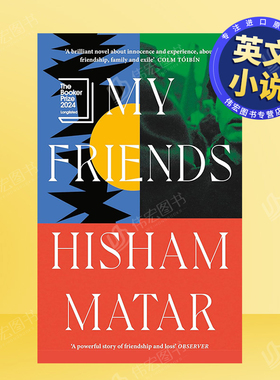 【预售】我的朋友普利策奖得主TheReturn作者英文小说进口原版书平装My Friends Hisham Matar Random House (US)