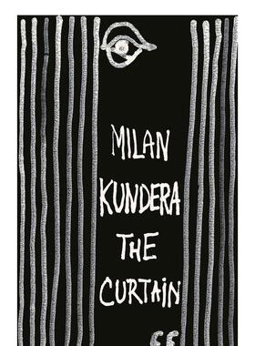 【预售】帷幕英文文学世界文学【Essays】The Curtain平装进口原版书Milan Kundera Faber & Faber
