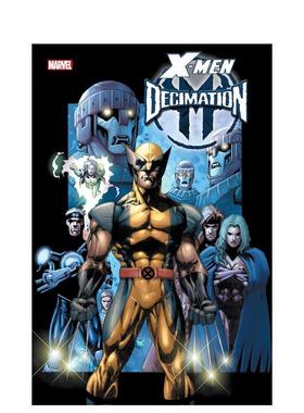 【预售】【Marvel】X战警毁灭总集英文漫画精装进口原版书X-Men: Decimation Omnibus Salvador Larroca