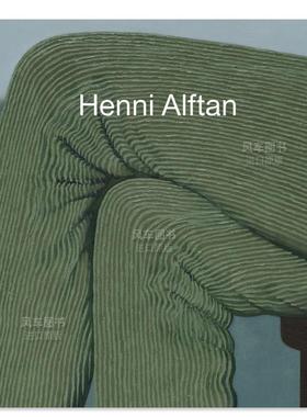 【预售】芬兰画家Henni AlftanHenni Alftan英文艺术家艺术工作室进口原版图书精装Jeff Rian， Hermione Hoby， Elizabeth Buhe
