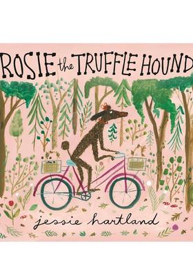 【现货】罗斯的松露猎人之路Rosie the Truffle Hound英文儿童绘本动物生态环保Jessie Hartland精装Nancy Paulsen Books3-6岁进口