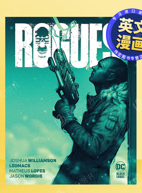 【预售】【DC Comics】罗格1-4英文漫画精装进口原版书Rogues Joshua Williamson  Leomacs
