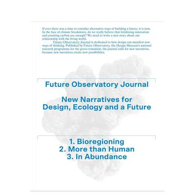 【预售】未来观察站期刊：设计、生态与未来的新叙事 Future Observatory Journal: New Narratives for Design英文进口原版设计图