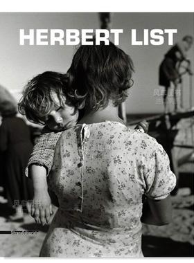 【预售】赫伯特·李斯特英文摄影摄影师专辑进口原版外版书14岁以上Herbert List Dario Cimorelli ACC Art Books