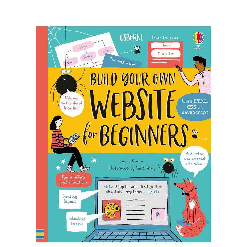 【现货】初学者网站搭建Build Your Own Website for Beginners英文儿童绘本知识百科Laura Cowan Anna Wray9-12岁Usborne child