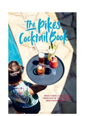 【预售】派克鸡尾酒新版Pikes Cocktail Book英文餐饮Dawn Hindle精装进口原版书Ryland Peters&Small9781788795982