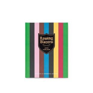 Rowing Blazers英文时尚 press进口原版 预售 书9780865653986 vendome 赛艇队增订版 Carlson精装 设计师品牌Jack