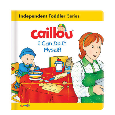 【预 售】【卡由】我可以自己做！英文儿童绘本IP系列进口原版书【Caillou】I Can Do It Myself!纸板书Christine L’Heureux and