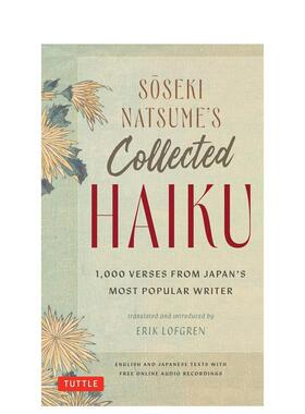 【预售】夏目漱石俳句集Soseki Natsume's Collected Haiku英文文学诗歌精装Soseki Natsume Tuttle
