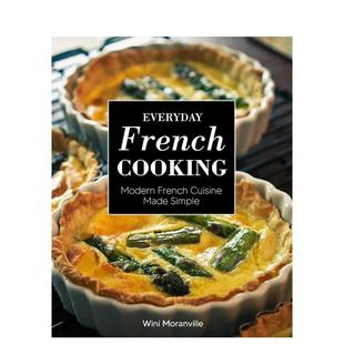 Moranville平装 Press9780760373576 每日法式 Common 书Harvard 进口原版 Cooking英文餐饮Wini French 烹饪Everyday 预售