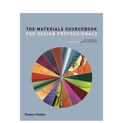 【现货】设计专业人士材料手册The Materials Sourcebook for Design Professionals英文工业产品设计Rob Thompson 精装Thames