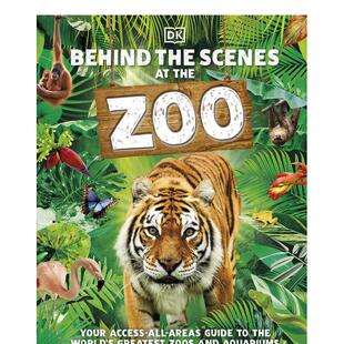 【现货】【DK】动物园幕后Behind the Scenes at the Zoo英文青少年读物3-6岁精装DK进口原版书DK Children9780241471395