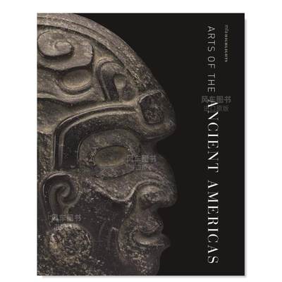 【预 售】古代美洲的艺术 【MFA Highlights】Arts of the Ancient Americas英文艺术原版图书进口书籍Dorie Reents-Budet