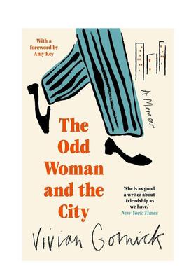 【现货】都市奇女 美国女性作家Vivian Gornick回忆录The Odd Woman and the City英文文学散文Vivian Gornick平装Daunt Books进口