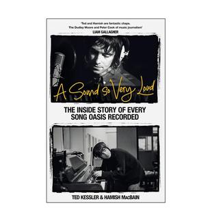 Recorded英文音 预售 Story 声音绿洲乐队每首歌曲 The Oasis Song Very Every 如此响亮 Loud Sound 幕后故事A Inside