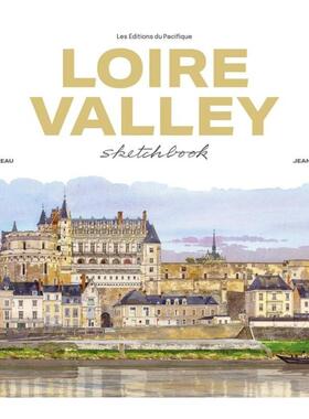 【现货】卢瓦尔河谷水彩速写新版【Sketchbooks】Loire Valley Sketchbook英文艺术艺术技法与入门赏析Fabrice Moireau精装Les Ed