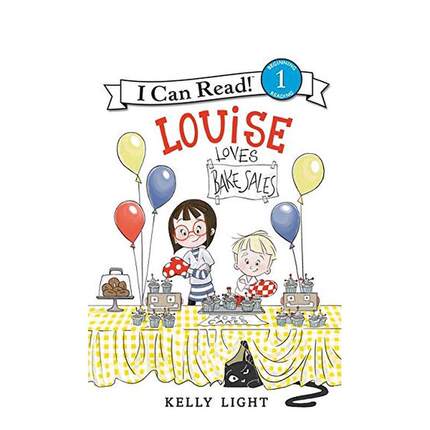 【现货】露易丝喜欢糕饼销售Louise Loves Bake Sales英文儿童分阶阅读LightBalzer & Bray3-6岁进口原版书9780062363657