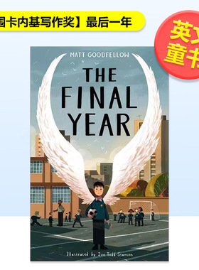 【现货】【入围卡内基写作奖】后一年英文青少年读物The Final Year进口原版图书Matt Goodfellow  Joe Todd-Stanton平装Otter