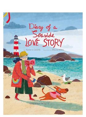 【预售】海边爱情日记英文儿童绘本人物传记进口原版书精装Diary of a Seaside Love Story Azahara Castillo Cuento de Luz Pub