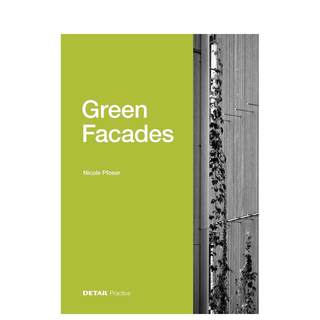 【预 售】绿色外墙英文建筑设计风格与材料构造进口原版书Green Facades精装Nicole Pfoser著DETAIL