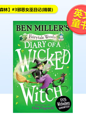 【预售】【童话森林】#3邪恶女巫日记精装【Fairytale Woods】Diary of a Wicked Witch英文儿童桥梁书Ben Miller精装6-9岁Simon