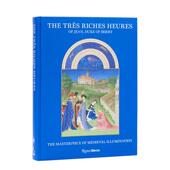 Très Riches Heures 中世纪泥金手抄本贝里公爵时祷书The Duke Jean 预售 Berry英文博物馆展览私人收藏画册Mathieu